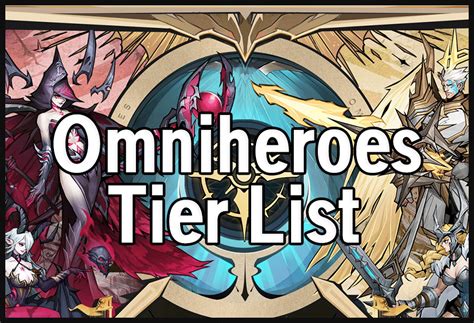 omniheroes tier list|omniheroes guide.